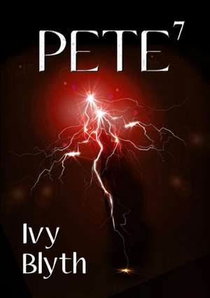 Pete7 de Ivy Blyth