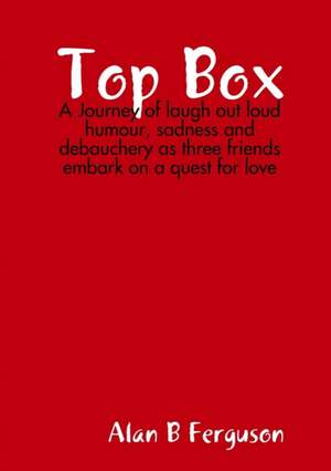 Top Box de Alan B Ferguson