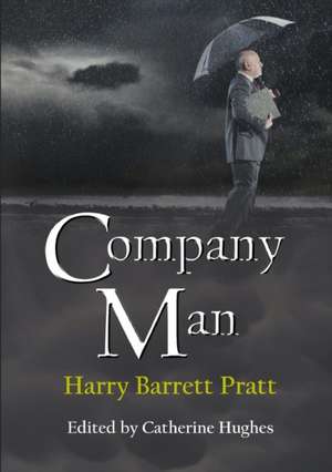 Company Man de Harry Barrett Pratt