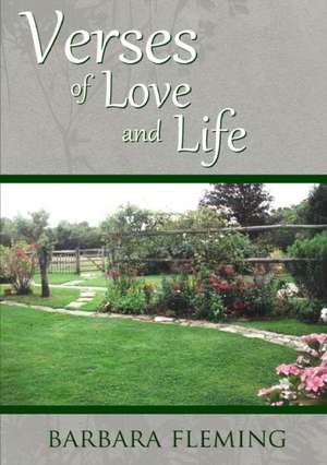 Verses of Love and Life de Barbara Fleming