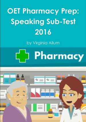 OET Pharmacy Prep de Virginia Allum