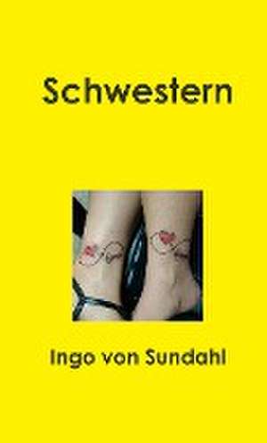 Schwestern de Ingo von Sundahl