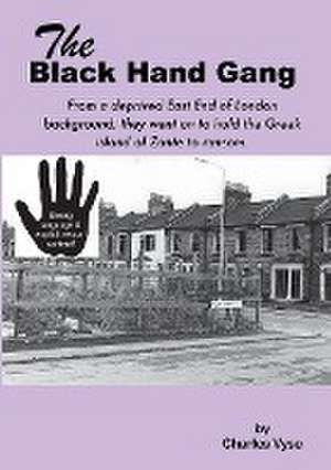 The Black Hand Gang de Charles Vyse