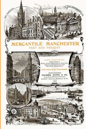 Mercantile Manchester de John Mortimer