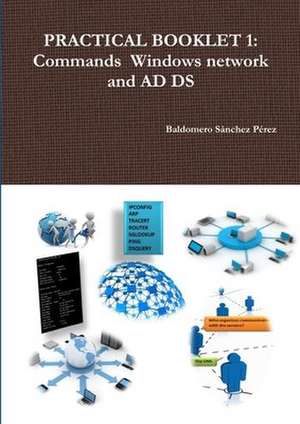Practical Booklet 1 de Baldomero Sánchez Pérez