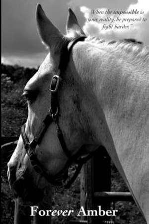Forever Amber de K. J. Dixon