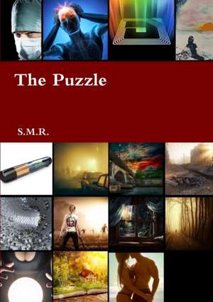 The Puzzle de S. M. R