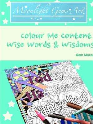 Colour Me Content de Gem Moran