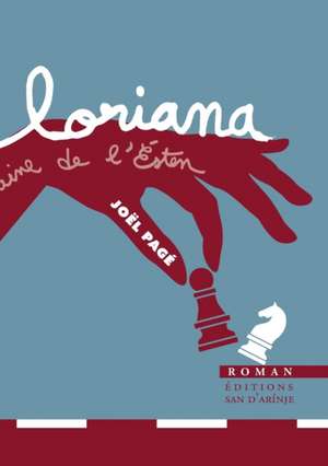 Loriana, La Fontaine de L'Esten de Joel Page