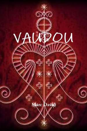 Vaudou de Marc David