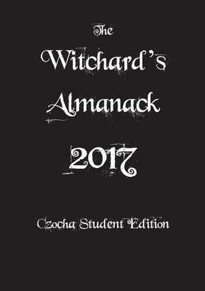 Witchard's Almanack 2017 de Simon Brind