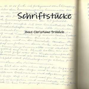 Schriftstucke de Frohlich, Anke-Christiane