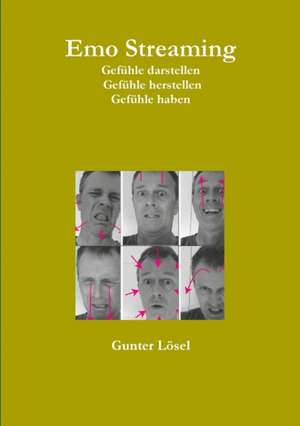 Emo Streaming de Gunter Lösel