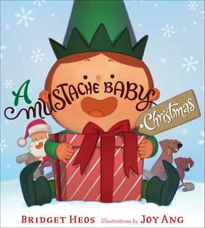 A Mustache Baby Christmas: A Christmas Holiday Book for Kids de Bridget Heos