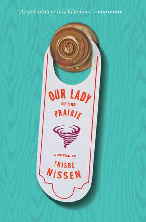 Our Lady Of The Prairie de Thisbe Nissen