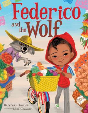 Federico and the Wolf de Rebecca J. Gomez