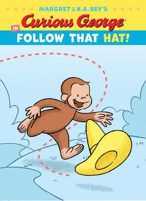 Curious George in Follow That Hat! de H. A. Rey