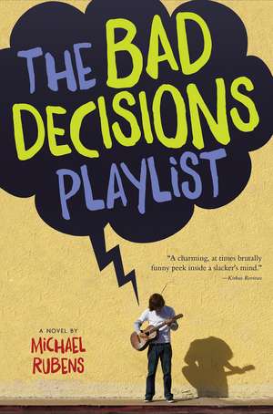 The Bad Decisions Playlist de Michael Rubens