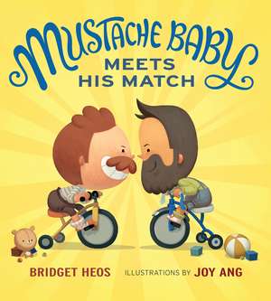 Mustache Baby Meets His Match Board Book de Bridget Heos