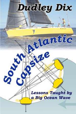 South Atlantic Capsize de Dudley Dix