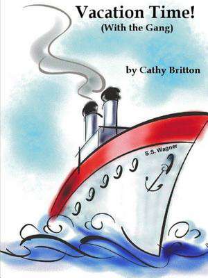 Vacation Time (with the Gang) de Cathy Britton