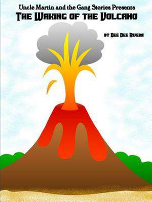 The Waking of the Volcano de Dee Dee Rivera