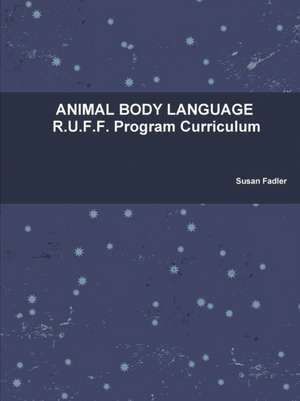 Animal Body Language de Susan Fadler