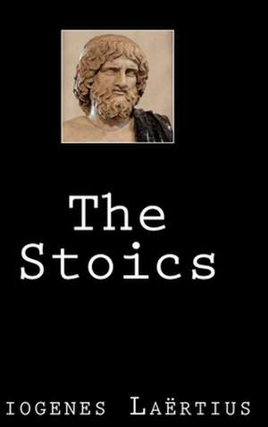 The Stoics de Diogenes Laertius