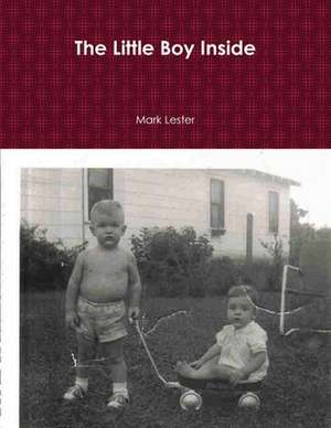 The Little Boy Inside de Mark Lester