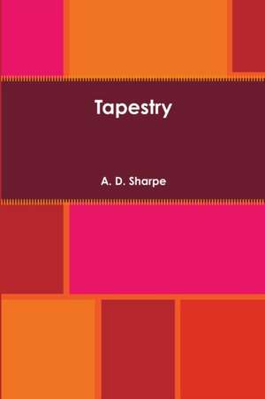 Tapestry de A. D. Sharpe