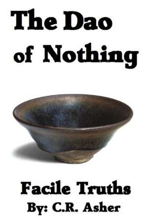 The DAO of Nothing de C. R. Asher