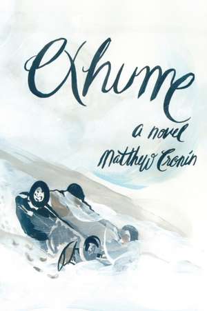 Exhume de Matthew Cronin