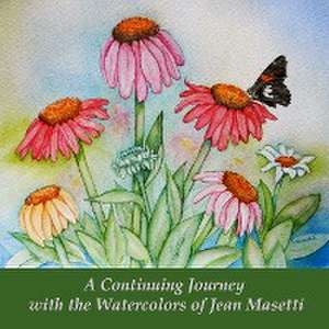 A Continuing Journey with the Watercolors of Jean Masetti de Jean Masetti