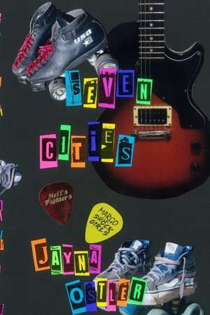 Seven Cities de Jayna Ostler