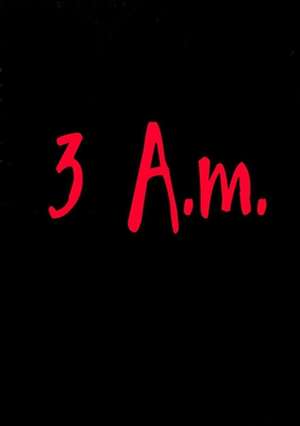 3 A.M. de Joseph Newmons