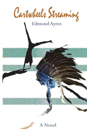 Cartwheels Streaming de Edmond Ayres