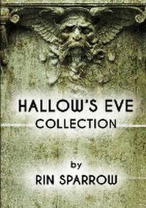 Hallow's Eve de Rin Sparrow