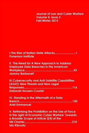 Journal of Law & Cyber Warfare Vol. 4 de Journal of Law Cyber Warfare