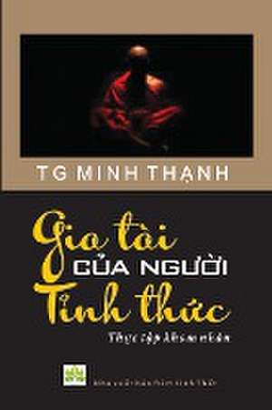 Gia Tai Cua Nguoi Tinh Thuc de Tg Minh Thanh