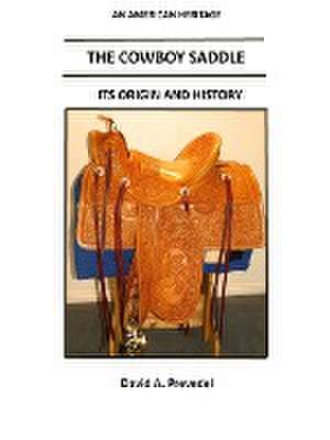 The Cowboy Saddle de David Prevedel