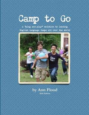 Camp to Go de Ann Flood