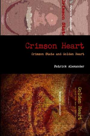 Crimson Heart de Patrick Alexander