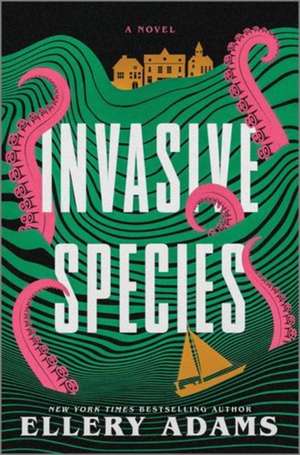 Invasive Species de Ellery Adams