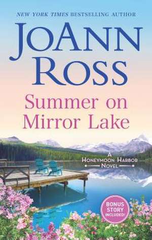 Summer on Mirror Lake de Joann Ross