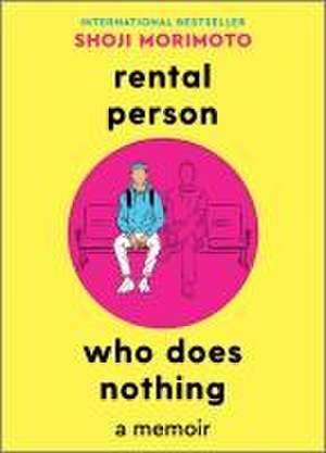 Rental Person Who Does Nothing de Shoji Morimoto