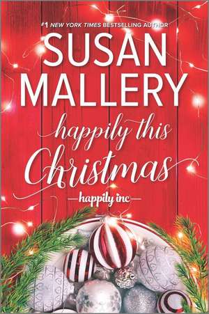 Happily This Christmas de Susan Mallery