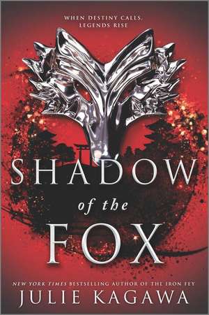 Shadow of the Fox de Julie Kagawa