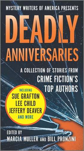 Deadly Anniversaries de Marcia Muller