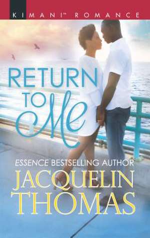 Return to Me de Jacquelin Thomas