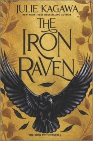 The Iron Raven de Julie Kagawa